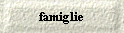 famiglie